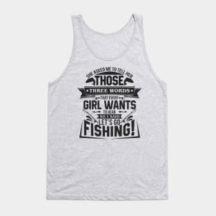 Lets Go Fishing Tank Top